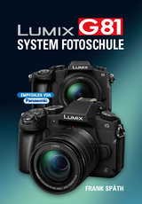LUMIX G81  System Fotoschule - Frank Späth