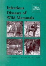 Infectious Diseases of Wild Mammals - 