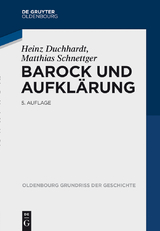 Barock und Aufklärung - Heinz Duchhardt, Matthias Schnettger