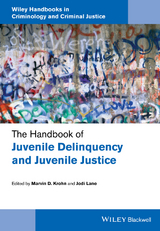 Handbook of Juvenile Delinquency and Juvenile Justice - 