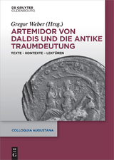 Artemidor von Daldis und die antike Traumdeutung - 