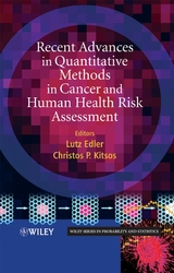 Recent Advances in Quantitative Methods in Cancer and Human Health Risk Assessment - 