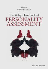 The Wiley Handbook of Personality Assessment - Updesh Kumar