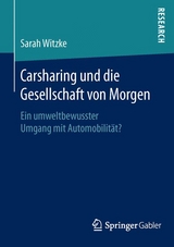 Carsharing und die Gesellschaft von Morgen - Sarah Witzke