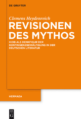 Revisionen des Mythos -  Clemens Heydenreich