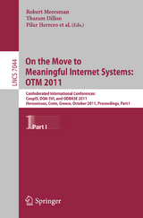 On the Move to Meaningful Internet Systems: OTM 2011 - 