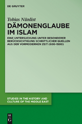 Dämonenglaube im Islam -  Tobias Nünlist