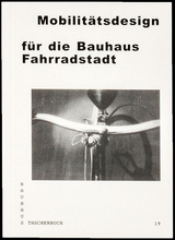 Mobilitätsdesign für die Bauhaus Fahrradstadt