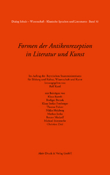 Formen der Antikenrezeption in Literatur und Kunst - Rolf Kussl