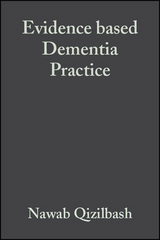 Evidence-based Dementia Practice - 