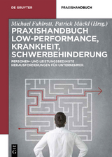 Praxishandbuch Low-Performance, Krankheit, Schwerbehinderung - 