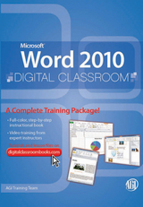 Microsoft Word 2010 Digital Classroom -  AGI Training Team