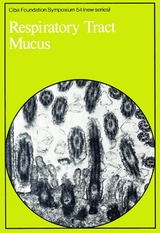 Respiratory Tract Mucus - 