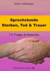 Sprechstunde Sterben, Tod & Trauer - Marion Jettenberger