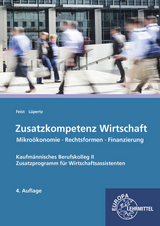 Zusatzkompetenz Wirtschaft - Theo Feist, Viktor Lüpertz