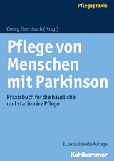 Pflege von Menschen mit Parkinson - Ebersbach, Georg