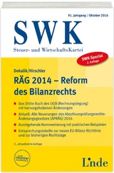 SWK-Spezial RÄG 2014 - Reform des Bilanzrechts - Dietmar Dokalik, Klaus Hirschler