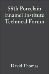 59th Porcelain Enamel Institute Technical Forum, Volume 18, Issue 5 - 