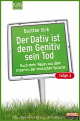 Der Dativ ist dem Genitiv sein Tod - Folge 3 -  Bastian Sick