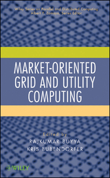 Market-Oriented Grid and Utility Computing - 