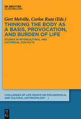 Thinking the body as a basis, provocation and burden of life - 