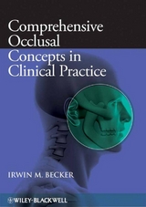 Comprehensive Occlusal Concepts in Clinical Practice -  Irwin M. Becker