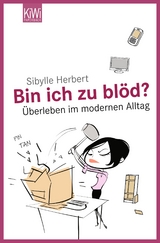 Bin ich zu blöd? - Sibylle Herbert