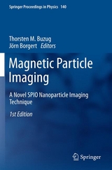 Magnetic Particle Imaging - 