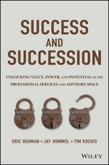 Success and Succession - Eric Hehman, Jay Hummel, Tim Kochis