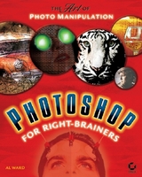Photoshop for Right-Brainers - Al Ward