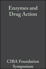 Enzymes and Drug Action - 