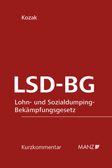 LSD-BG Lohn- und Sozialdumping-Bekämpfungsgesetz - Wolfgang Kozak