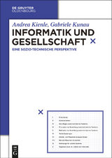 Informatik und Gesellschaft - Andrea Kienle, Gabriele Kunau