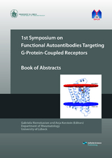 1st Symposium on Functional Autoantibodies Targeting G-Protein-Coupled Receptors - 