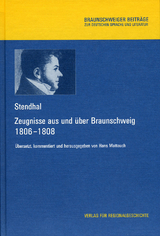 Zeugnisse aus und über Braunschweig (1806-1808) -  Stendhal