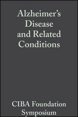 Alzheimer's Disease and Related Conditions - 