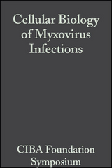 Cellular Biology of Myxovirus Infections - 