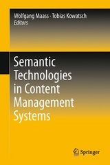 Semantic Technologies in Content Management Systems - 