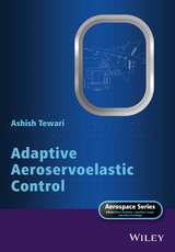 Adaptive Aeroservoelastic Control -  Ashish Tewari