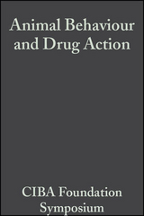 Animal Behaviour and Drug Action - 