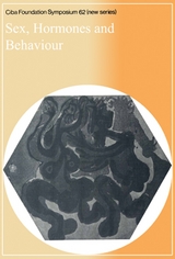 Sex, Hormones and Behaviour - 