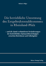 Die betriebliche Umsetzung des Entgeltrahmenabkommens in Rheinland-Pfalz -  Melanie Hilger