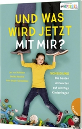 Und was wird jetzt mit mir? - Jan von Holleben, Arne Jørgen Kjosbakken, Dialika Neufeld