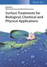 Surface Treatments for Biological, Chemical and Physical Applications - 