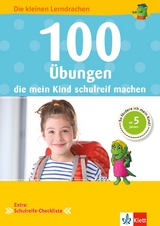 100 Übungen, die mein Kind schulreif machen - 