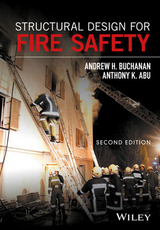 Structural Design for Fire Safety - Buchanan, Andrew H.; Abu, Anthony Kwabena