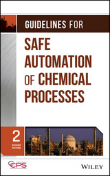 Guidelines for Safe Automation of Chemical Processes 2e - CCPS