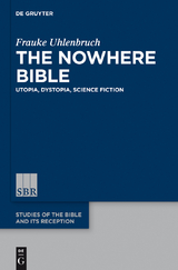 The Nowhere Bible -  Frauke Uhlenbruch