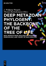 Deep Metazoan Phylogeny: The Backbone of the Tree of Life - 