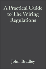 Practical Guide to The Wiring Regulations -  John Bradley,  Geoffrey Stokes